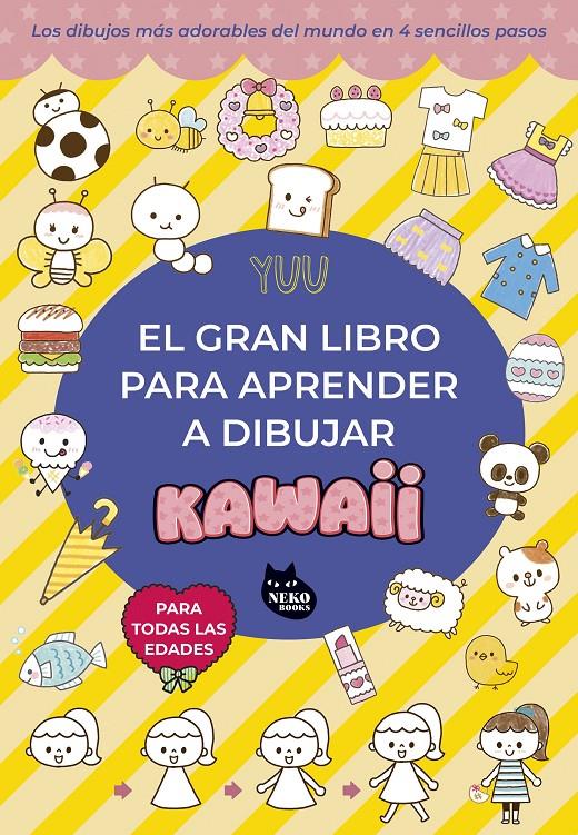EL GRAN LIBRO PARA APRENDER A DIBUJAR KAWAII | 9788410427105 | YUU | Llibreria La Font de Mimir - Llibreria online Barcelona - Comprar llibres català i castellà