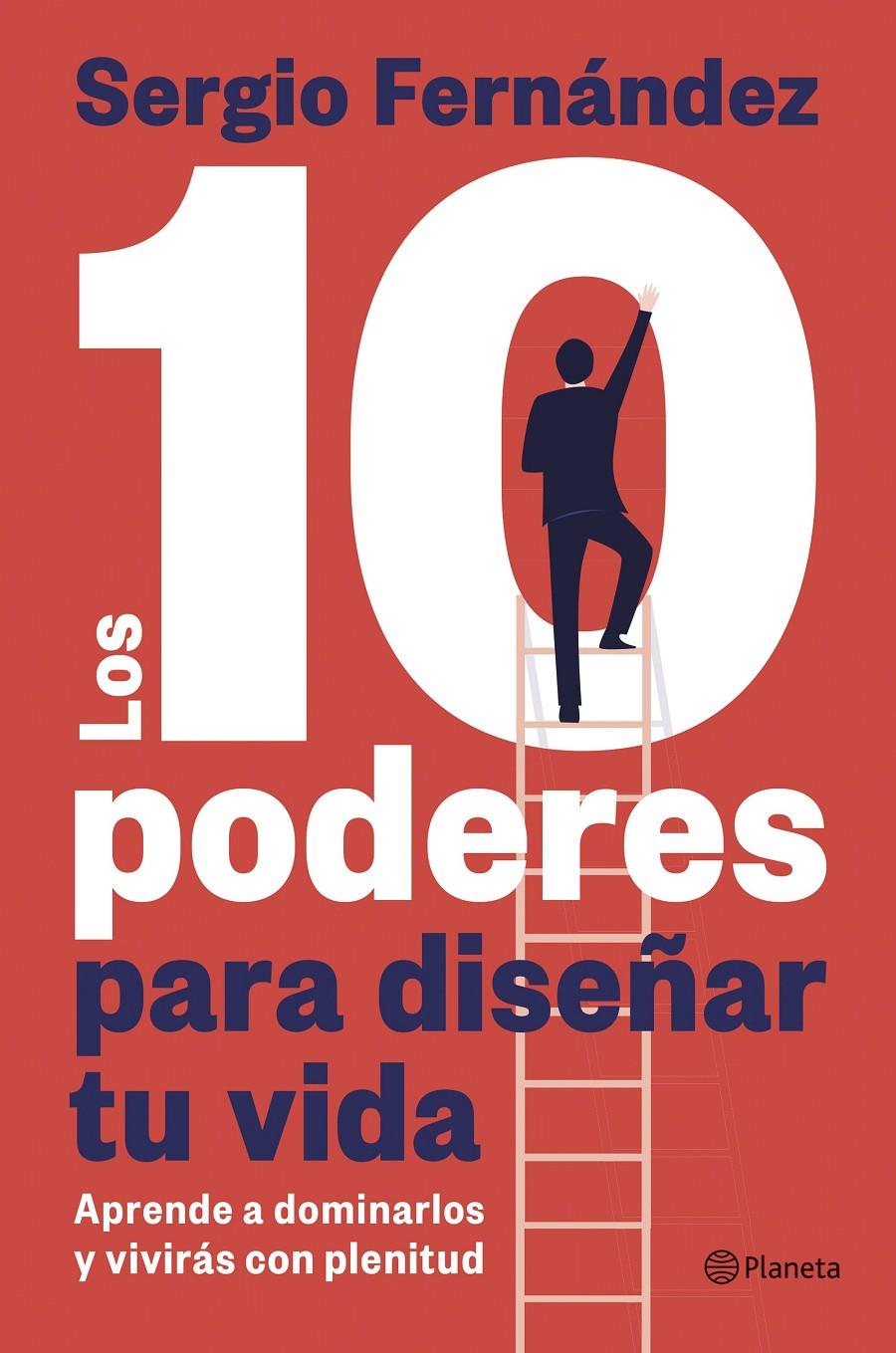 LOS 10 PODERES PARA DISEÑAR TU VIDA | 9788408313328 | FERNÁNDEZ, SERGIO | Llibreria La Font de Mimir - Llibreria online Barcelona - Comprar llibres català i castellà