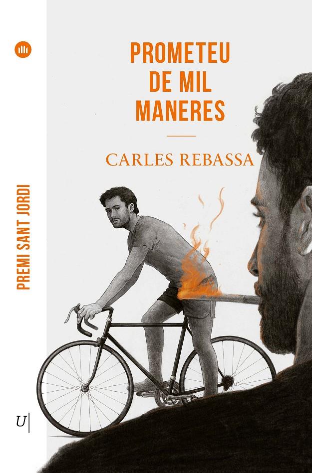 PROMETEU DE MIL MANERES | 9788419721563 | REBASSA  I GIMÉNEZ, CARLES | Llibreria La Font de Mimir - Llibreria online Barcelona - Comprar llibres català i castellà