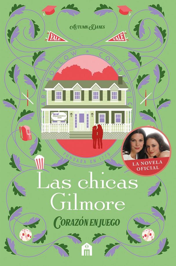 LAS CHICAS GILMORE. CORAZÓN EN JUEGO. UN NUEVO CAPÍTULO EN LAS VIDAS DE LA MADRE | 9791259578549 | DANES, AUTUMN | Llibreria La Font de Mimir - Llibreria online Barcelona - Comprar llibres català i castellà