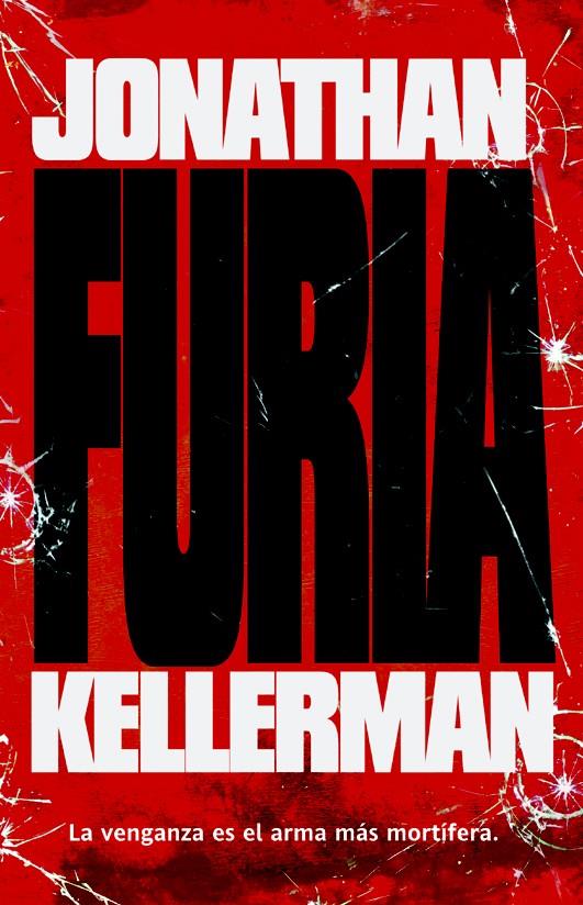 FURIA | 9788498006681 | KELLERMAN J | Llibreria La Font de Mimir - Llibreria online Barcelona - Comprar llibres català i castellà