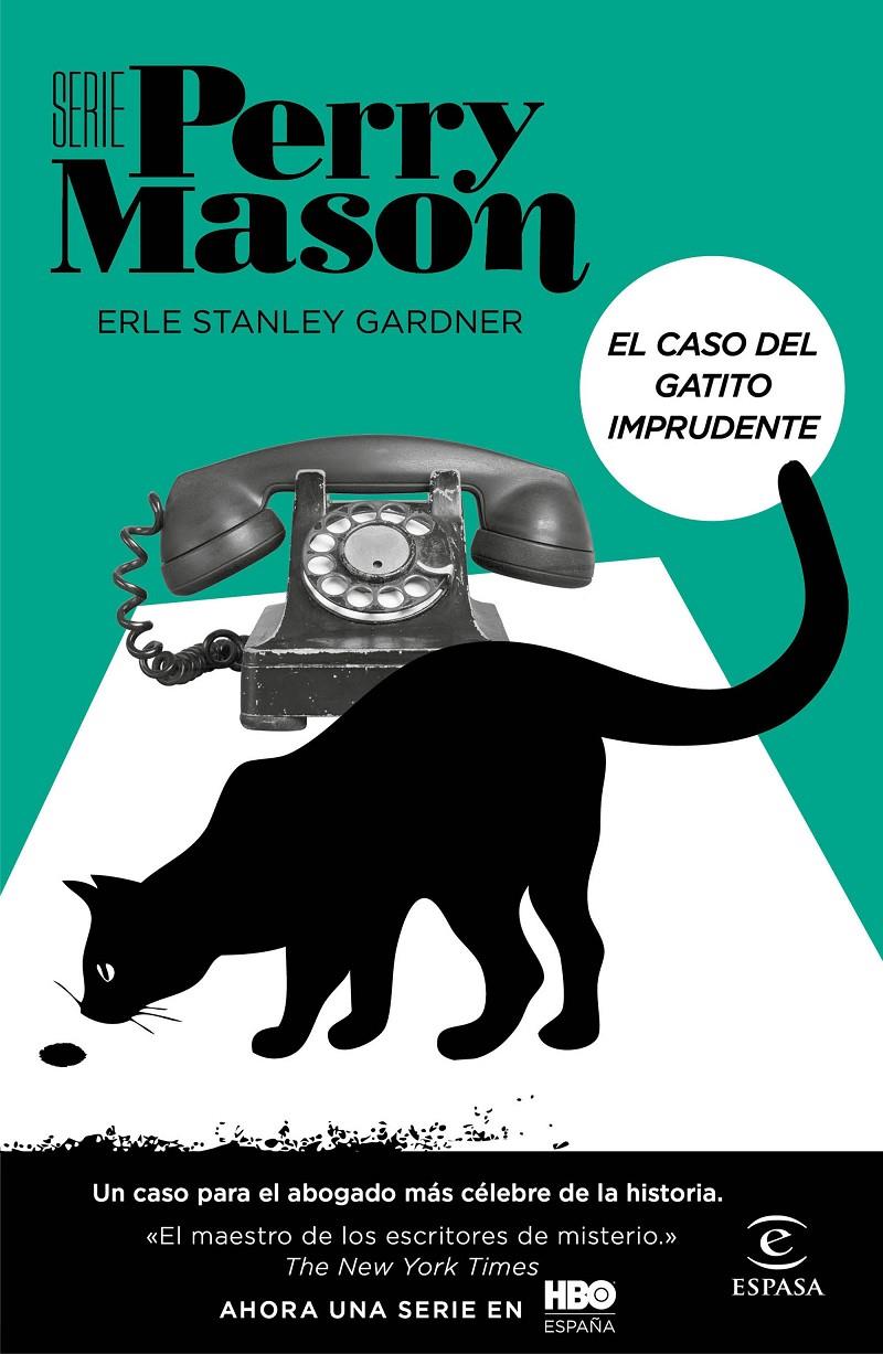 EL CASO DEL GATITO IMPRUDENTE (SERIE PERRY MASON 5) | 9788467062168 | GARDNER, ERLE STANLEY | Llibreria La Font de Mimir - Llibreria online Barcelona - Comprar llibres català i castellà