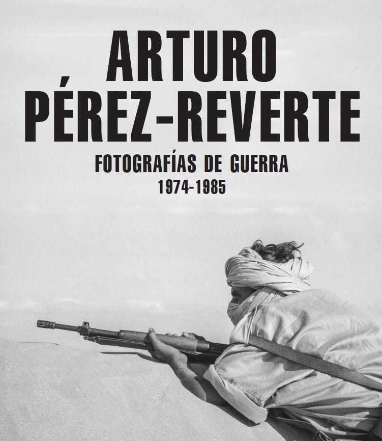 FOTOGRAFÍAS DE GUERRA (1974-1985) | 9791387960148 | PÉREZ-REVERTE, ARTURO | Llibreria La Font de Mimir - Llibreria online Barcelona - Comprar llibres català i castellà