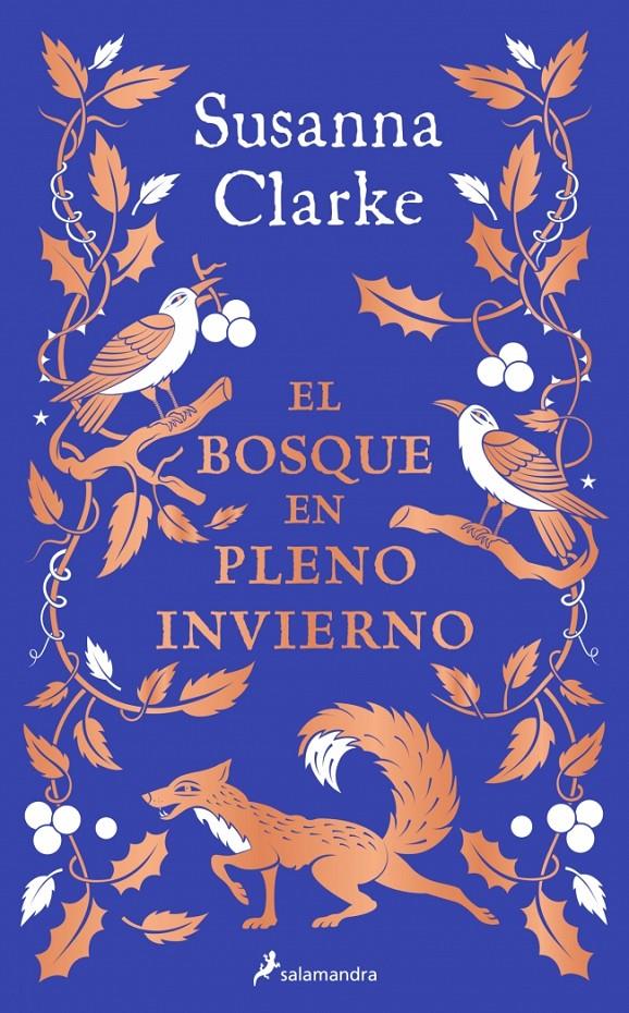 EL BOSQUE EN PLENO INVIERNO | 9788419851314 | CLARKE, SUSANNA | Llibreria La Font de Mimir - Llibreria online Barcelona - Comprar llibres català i castellà