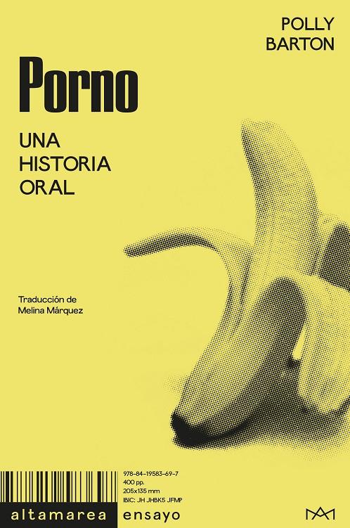 PORNO. UNA HISTORIAL ORAL [VERSIÓN AMARILLA] | 9788419583697 | BARTON, POLLY | Llibreria La Font de Mimir - Llibreria online Barcelona - Comprar llibres català i castellà