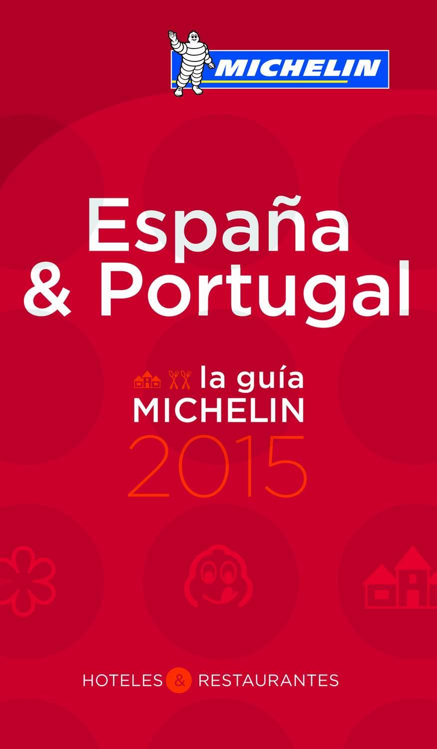 LA GUÍA MICHELIN ESPAÑA & PORTUGAL 2015 | 9782067197237 | VARIOS AUTORES | Llibreria La Font de Mimir - Llibreria online Barcelona - Comprar llibres català i castellà