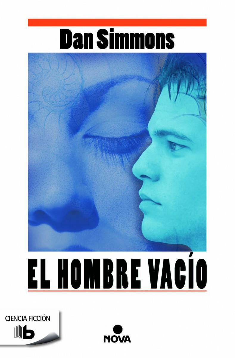 EL HOMBRE VACÍO | 9788490701485 | SIMMONS, DAN | Llibreria La Font de Mimir - Llibreria online Barcelona - Comprar llibres català i castellà