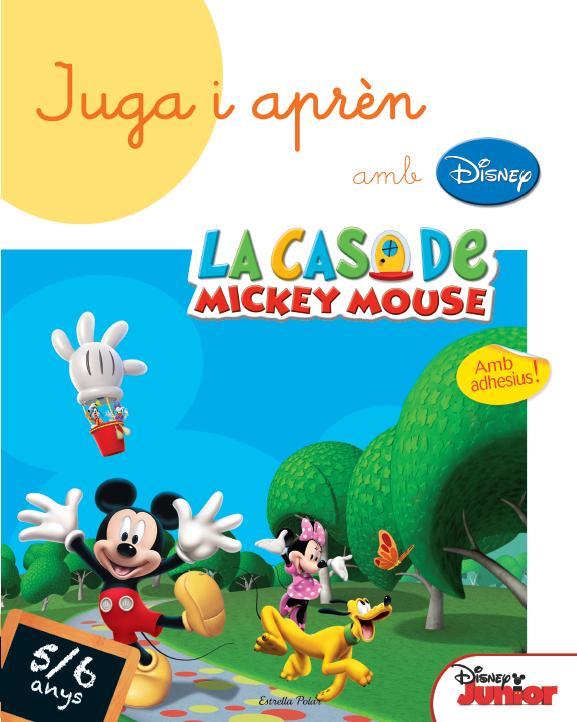 APRENC AMB LA CASA DE MICKEY MOUSE 5-6 ANYS | 9788490574690 | DIVERSOS AUTORS | Llibreria La Font de Mimir - Llibreria online Barcelona - Comprar llibres català i castellà