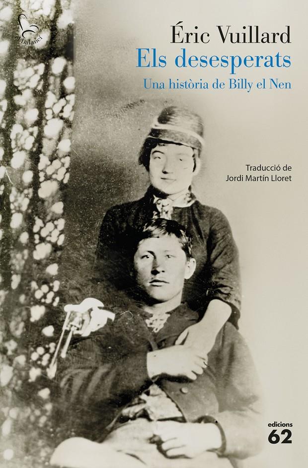 ELS DESESPERATS | 9788429783766 | VUILLARD, ÉRIC | Llibreria La Font de Mimir - Llibreria online Barcelona - Comprar llibres català i castellà