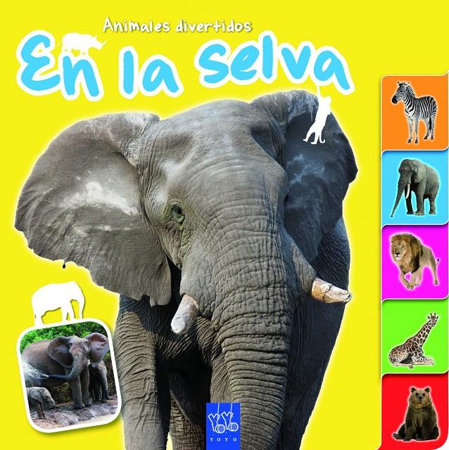 EN LA SELVA | 9788408109617 | YOYO | Llibreria La Font de Mimir - Llibreria online Barcelona - Comprar llibres català i castellà