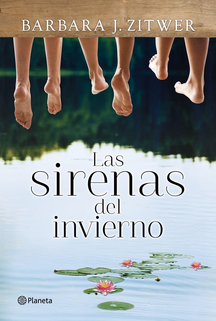 LAS SIRENAS DEL INVIERNO | 9788408109839 | ZITWER BARBARA | Llibreria La Font de Mimir - Llibreria online Barcelona - Comprar llibres català i castellà