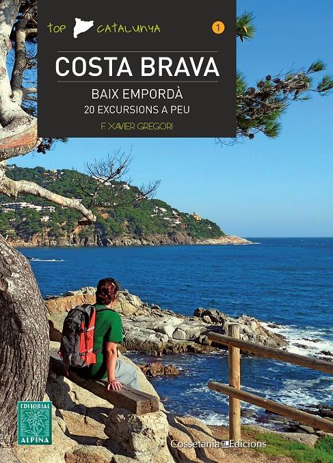 COSTA BRAVA | 9788490341537 | GREGORI, F: XAVIER | Llibreria La Font de Mimir - Llibreria online Barcelona - Comprar llibres català i castellà