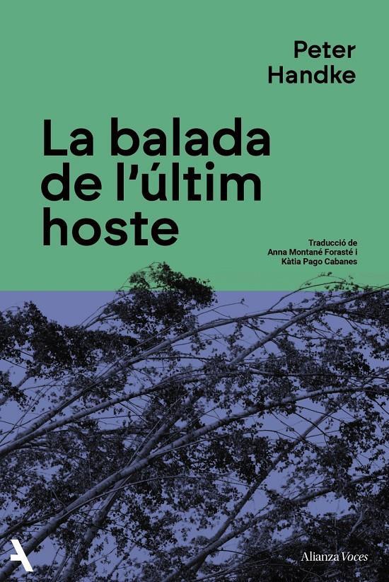 LA BALADA DE L'ÚLTIM HOSTE | 9791370092900 | HANDKE, PETER | Llibreria La Font de Mimir - Llibreria online Barcelona - Comprar llibres català i castellà