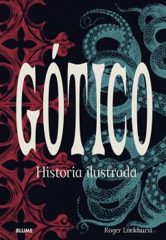 GÓTICO | 9788418725234 | LUCKHURST, ROGER | Llibreria La Font de Mimir - Llibreria online Barcelona - Comprar llibres català i castellà
