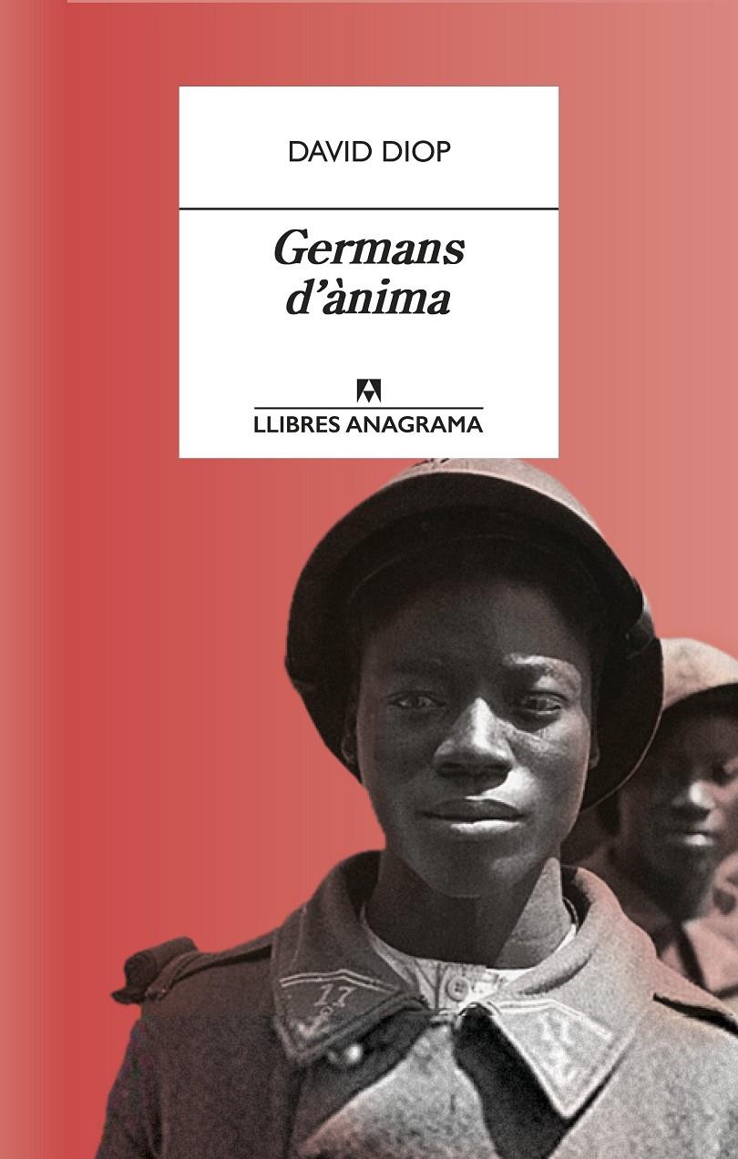 GERMANS D'ÀNIMA | 9788433915764 | DIOP, DAVID | Llibreria La Font de Mimir - Llibreria online Barcelona - Comprar llibres català i castellà