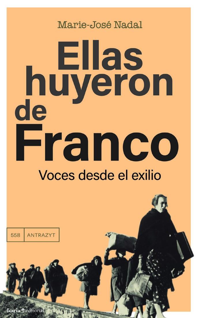 ELLAS HUYERON DE FRANCO | 9791387991326 | NADAL, MARIE-JOSÉ | Llibreria La Font de Mimir - Llibreria online Barcelona - Comprar llibres català i castellà