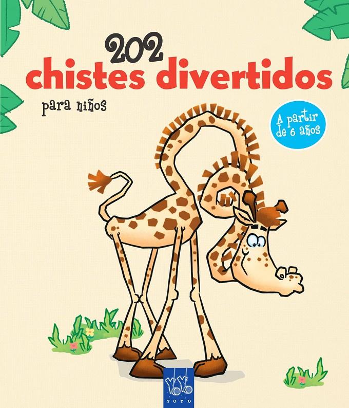 202 CHISTES DIVERTIDOS PARA NIÑOS. 1 | 9788408149866 | YOYO | Llibreria La Font de Mimir - Llibreria online Barcelona - Comprar llibres català i castellà