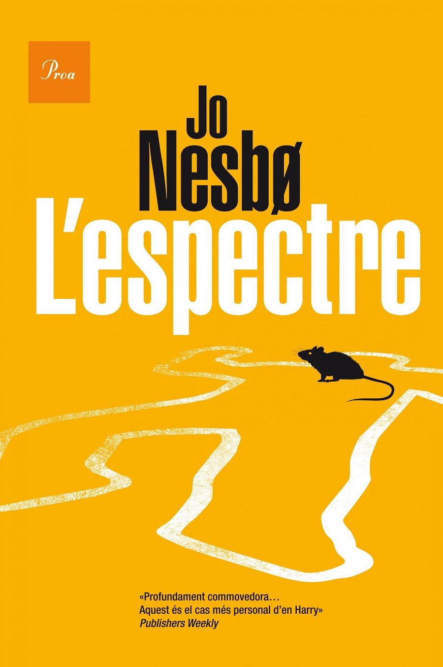 L'ESPECTRE | 9788475885834 | JO NESBO | Llibreria La Font de Mimir - Llibreria online Barcelona - Comprar llibres català i castellà