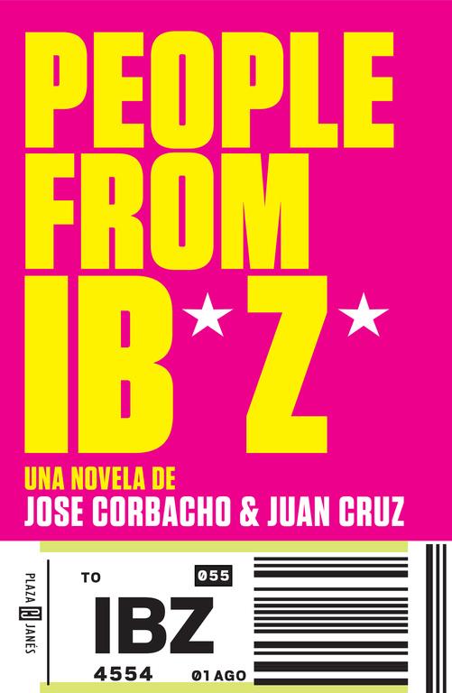 PEOPLE FROM IBIZA | 9788401343582 | CORBACHO,JOSE/CRUZ,JUAN | Llibreria La Font de Mimir - Llibreria online Barcelona - Comprar llibres català i castellà