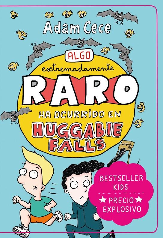 ALGO EXTREMADAMENTE RARO HA OCURRIDO EN HUGGABIE FALLS | 9788418538391 | CECE, ADAM | Llibreria La Font de Mimir - Llibreria online Barcelona - Comprar llibres català i castellà