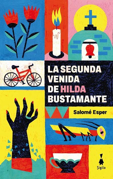 LA SEGUNDA VENIDA DE HILDA BUSTAMANTE | 9788412699012 | ESPER, SALOMÉ | Llibreria La Font de Mimir - Llibreria online Barcelona - Comprar llibres català i castellà