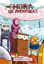 HORA DE AVENTURAS Nº 8: PRESIDENTA CHICLE | 9788467928716 | Llibreria La Font de Mimir - Llibreria online Barcelona - Comprar llibres català i castellà