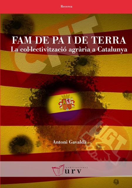 FAM DE PA I DE TERRA | 9788484244011 | GAVALDÀ TORRENS, ANTONI | Llibreria La Font de Mimir - Llibreria online Barcelona - Comprar llibres català i castellà