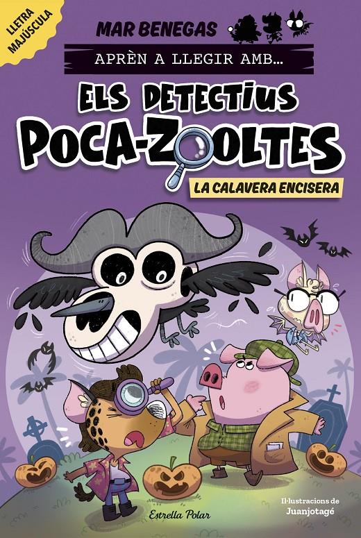 APRÉN A LLEGIR AMB ELS DETECTIUS POCA-ZOOLTES 8. LA CALAVERA ENCISERA | 9791387782351 | BENEGAS, MAR | Llibreria La Font de Mimir - Llibreria online Barcelona - Comprar llibres català i castellà