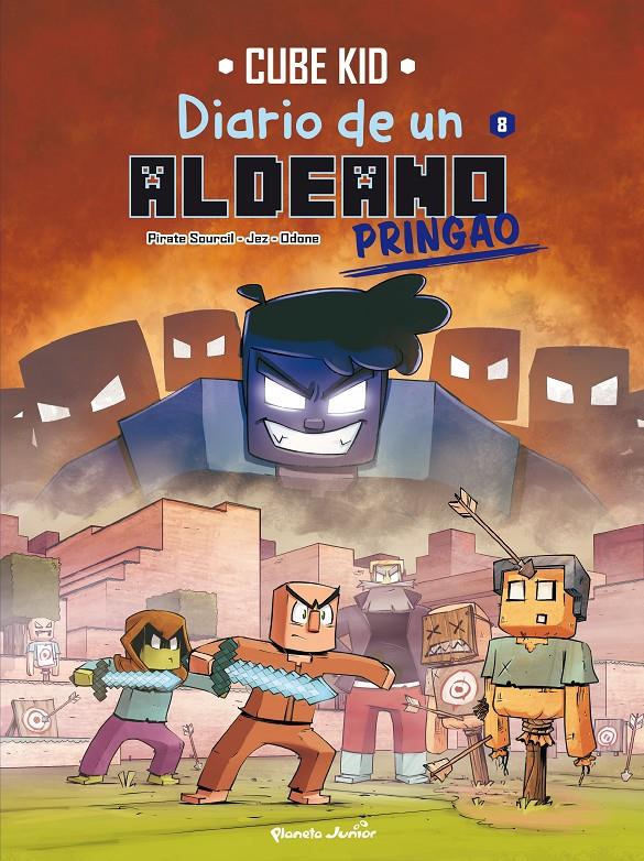 MINECRAFT. DIARIO DE UN ALDEANO PRINGAO. CÓMIC 8 | 9788408290056 | CUBE KID/PIRATE SOURCIL/JEZ/ODONE | Llibreria La Font de Mimir - Llibreria online Barcelona - Comprar llibres català i castellà