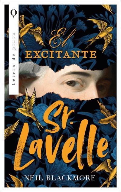 EL EXCITANTE SEÑOR LAVELLE | 9788492919291 | BLACKMORE, NEIL | Llibreria La Font de Mimir - Llibreria online Barcelona - Comprar llibres català i castellà