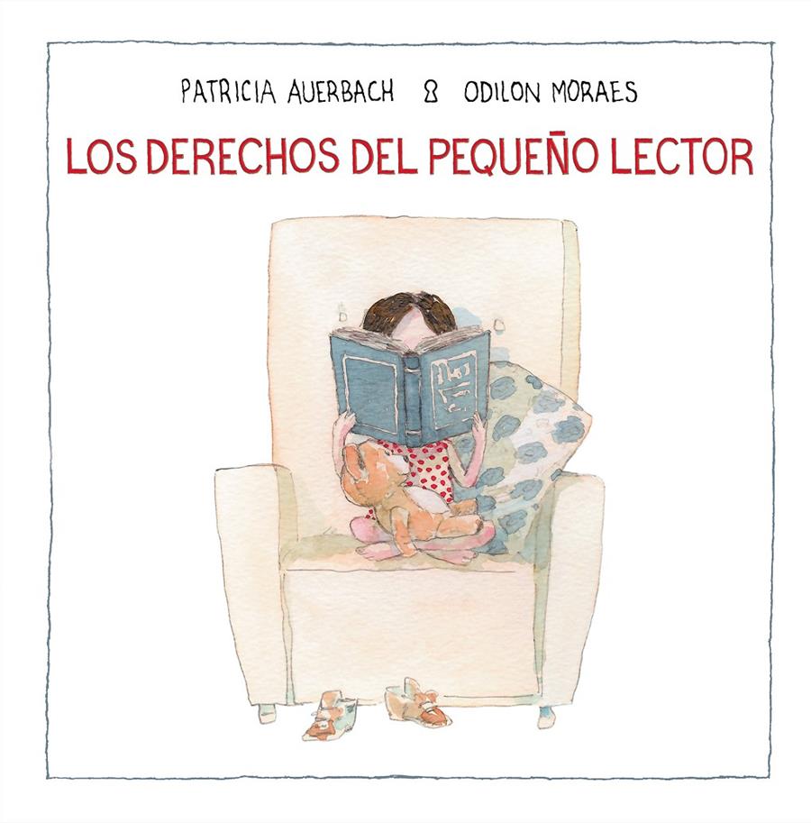 LOS DERECHOS DEL PEQUEÑO LECTOR | 9788448852702 | AUERBACH, PATRICIA/MORAES, ODILON | Llibreria La Font de Mimir - Llibreria online Barcelona - Comprar llibres català i castellà