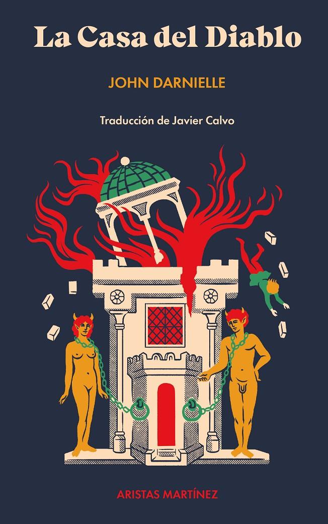 LA CASA DEL DIABLO | 9788419550040 | DARNIELLE, JOHN | Llibreria La Font de Mimir - Llibreria online Barcelona - Comprar llibres català i castellà