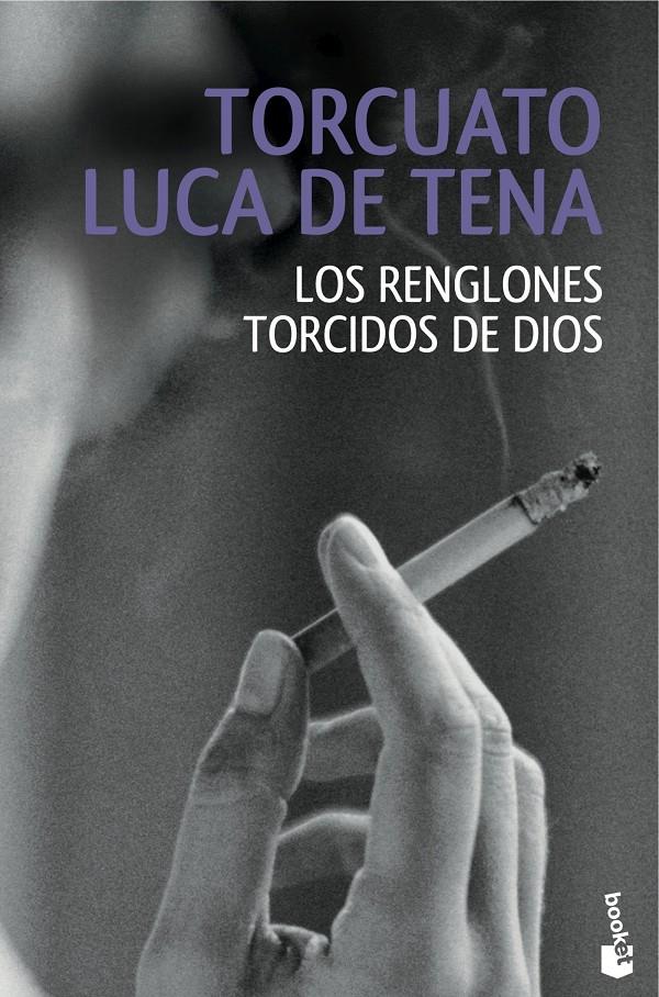 LOS RENGLONES TORCIDOS DE DIOS | 9788408146902 | TORCUATO LUCA DE TENA | Llibreria La Font de Mimir - Llibreria online Barcelona - Comprar llibres català i castellà