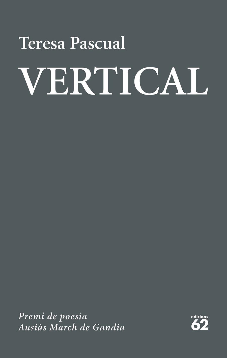 VERTICAL | 9788429777444 | PASCUAL SOLER, TERESA | Llibreria La Font de Mimir - Llibreria online Barcelona - Comprar llibres català i castellà