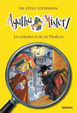 AGATHA MISTERY 7. LA CORONA D'OR DE VENÈCIA | 9788424641788 | STEVENSON, SIR STEVE | Llibreria La Font de Mimir - Llibreria online Barcelona - Comprar llibres català i castellà