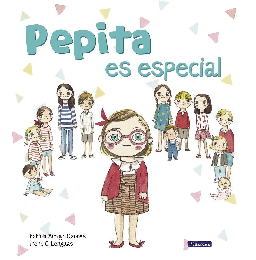 PEPITA ES ESPECIAL | 9788448851682 | ARROYO, FABIOLA/G. LENGUAS, IRENE | Llibreria La Font de Mimir - Llibreria online Barcelona - Comprar llibres català i castellà