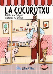 LA CUCURUTXU | 9788412515640 | FERRER, EVA/GRIMAL, ANNA | Llibreria La Font de Mimir - Llibreria online Barcelona - Comprar llibres català i castellà