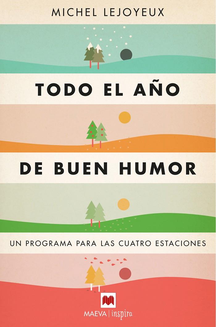 TODO EL AÑO DE BUEN HUMOR | 9788417108373 | LEJOYEUX , MICHEL | Llibreria La Font de Mimir - Llibreria online Barcelona - Comprar llibres català i castellà