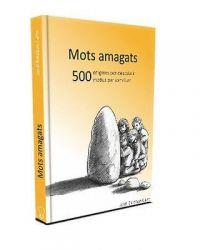 MOTS AMAGATS | 9788461696437 | ESTEBAN I CALM, JORDI | Llibreria La Font de Mimir - Llibreria online Barcelona - Comprar llibres català i castellà
