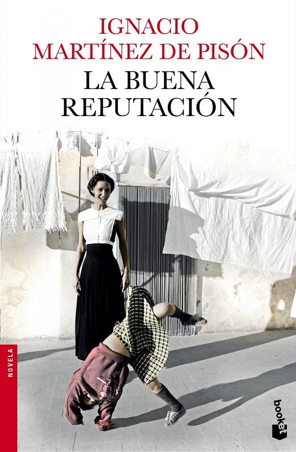 LA BUENA REPUTACIÓN | 9788432225031 | IGNACIO MARTÍNEZ DE PISÓN | Llibreria La Font de Mimir - Llibreria online Barcelona - Comprar llibres català i castellà
