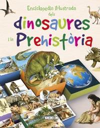 ENCICLOPEDIA ILUSTRADA DE DINOSAURIOS Y PREHISTORIA | 9788490374443 | Llibreria La Font de Mimir - Llibreria online Barcelona - Comprar llibres català i castellà