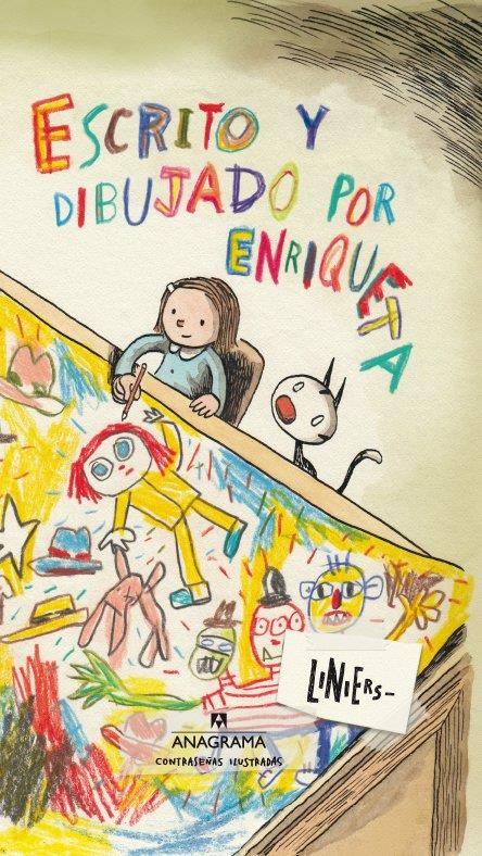 ESCRITO Y DIBUJADO POR ENRIQUETA | 9788433901422 | LINIERS, RICARDO | Llibreria La Font de Mimir - Llibreria online Barcelona - Comprar llibres català i castellà