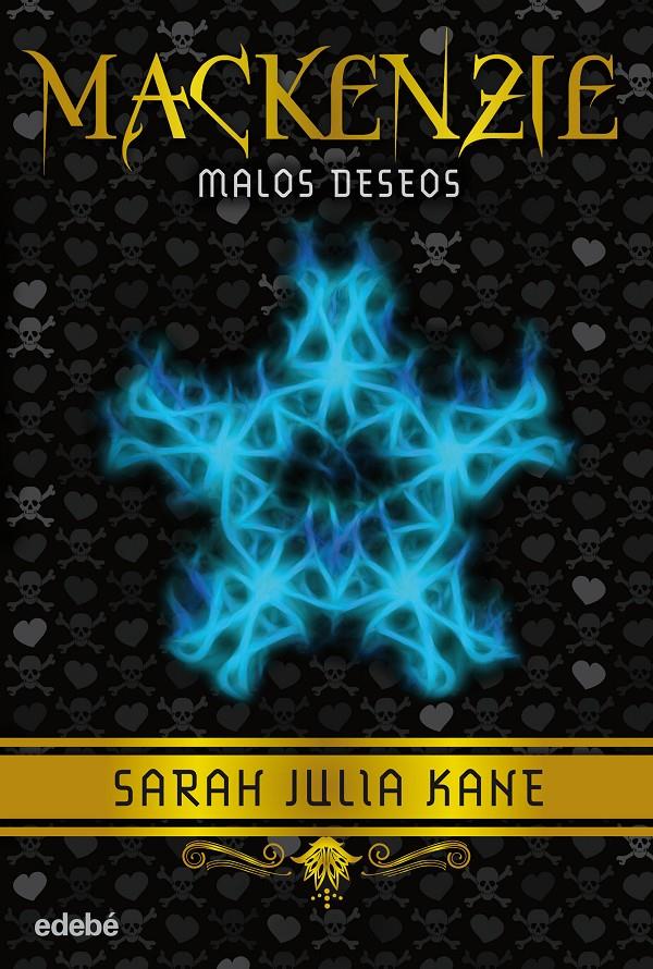 MACKENZIE 2: MALOS DESEOS | 9788468312064 | KANE, SARAH JULIA | Llibreria La Font de Mimir - Llibreria online Barcelona - Comprar llibres català i castellà