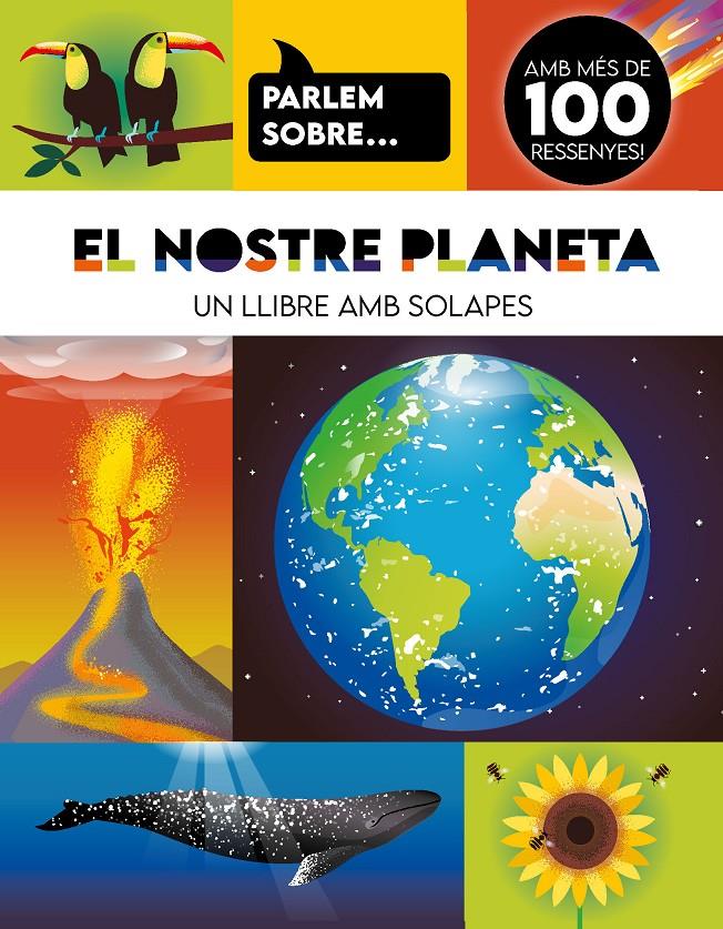 PARLEM SOBRE... EL NOSTRE PLANETA | 9788410516960 | Llibreria La Font de Mimir - Llibreria online Barcelona - Comprar llibres català i castellà