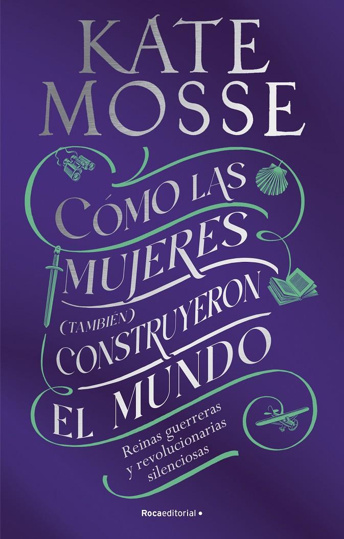 CÓMO LAS MUJERES (TAMBIÉN) CONSTRUYERON EL MUNDO | 9788419449412 | MOSSE, KATE | Llibreria La Font de Mimir - Llibreria online Barcelona - Comprar llibres català i castellà