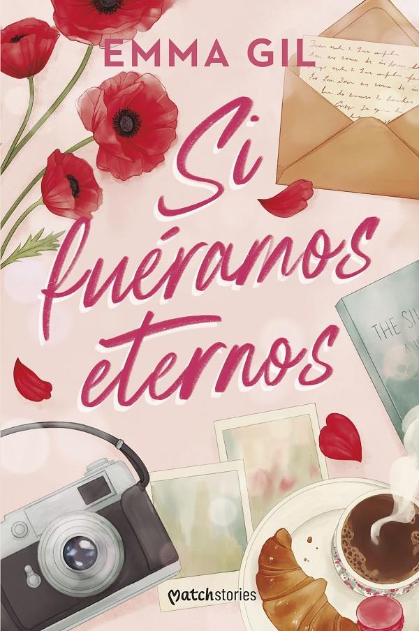 SI FUÉRAMOS ETERNOS | 9788427054622 | GIL, EMMA | Llibreria La Font de Mimir - Llibreria online Barcelona - Comprar llibres català i castellà