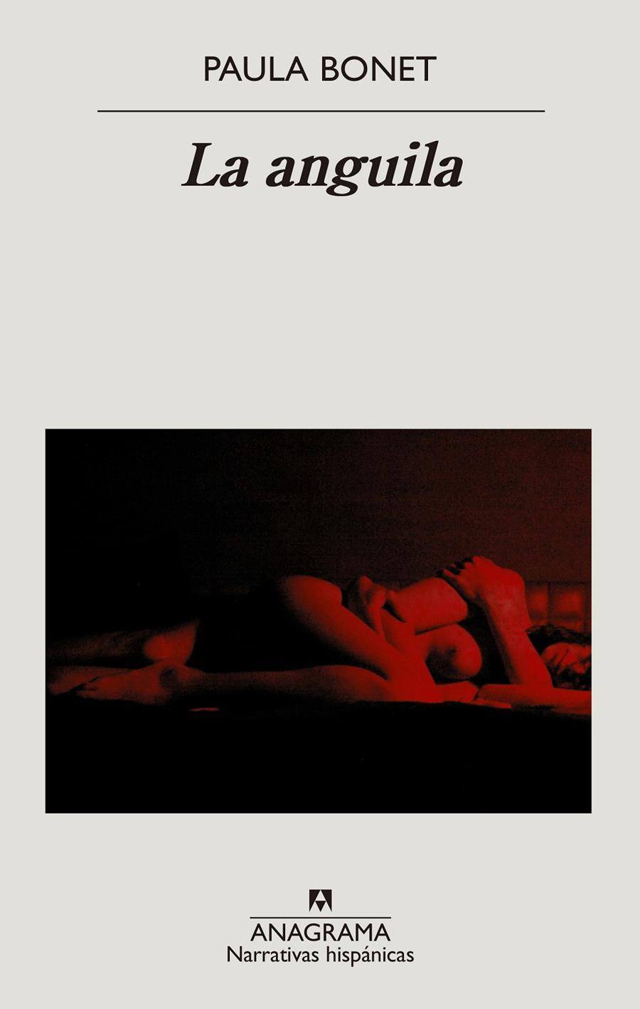 LA ANGUILA | 9788433999214 | BONET, PAULA | Llibreria La Font de Mimir - Llibreria online Barcelona - Comprar llibres català i castellà