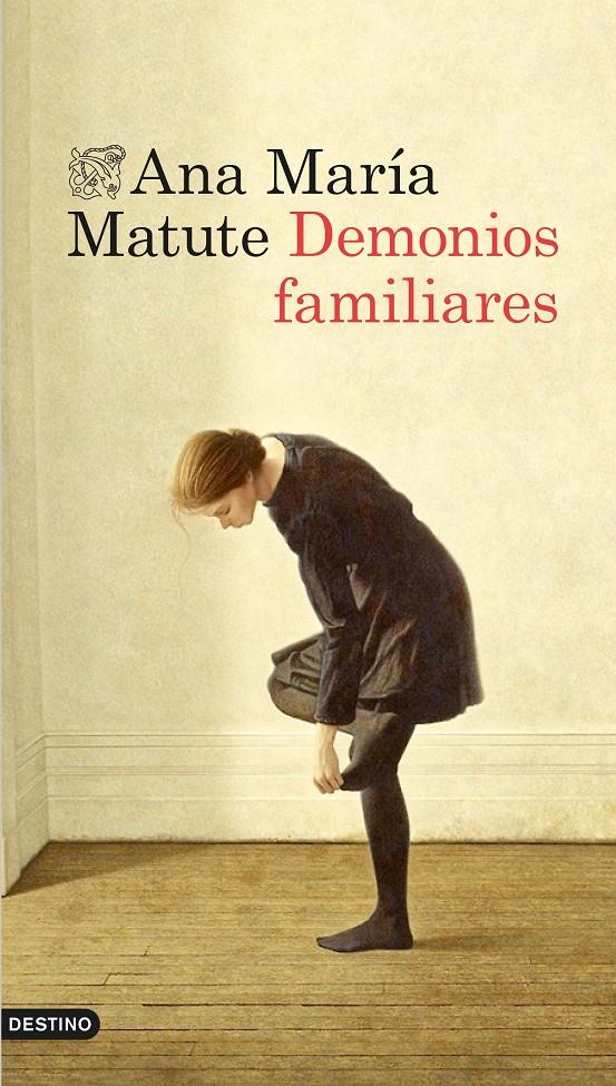 DEMONIOS FAMILIARES | 9788423348466 | MATUTE, ANA MARÍA | Llibreria La Font de Mimir - Llibreria online Barcelona - Comprar llibres català i castellà