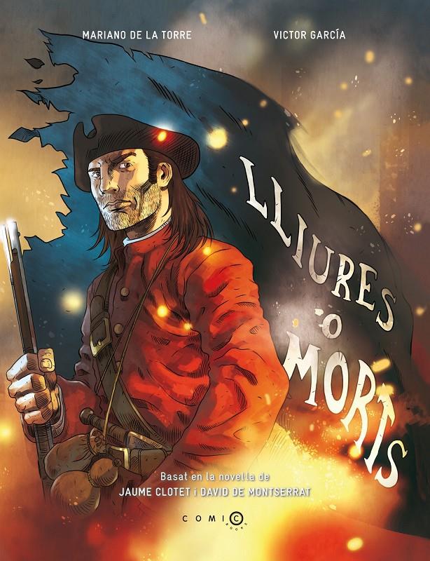 LLIURES O MORTS | 9788415745501 | CLOTET PLANAS, JAUME | Llibreria La Font de Mimir - Llibreria online Barcelona - Comprar llibres català i castellà