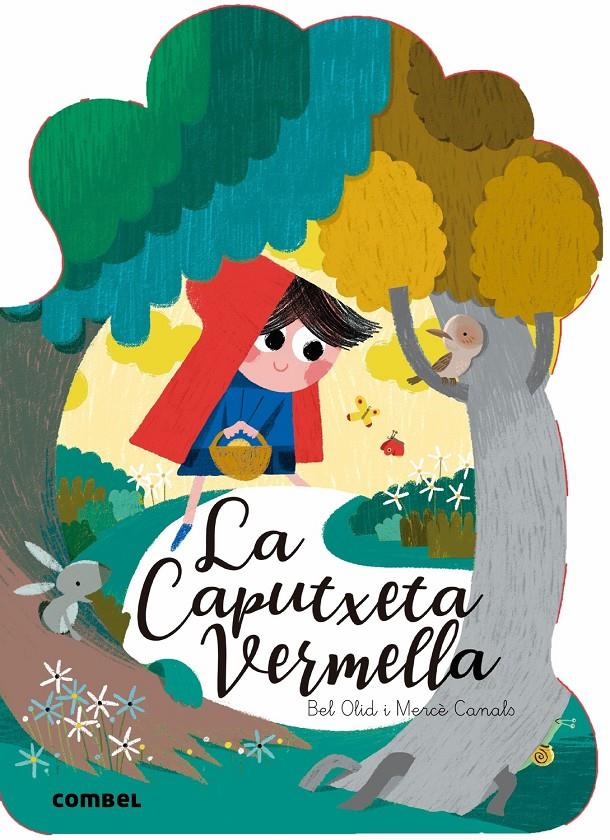 LA CAPUTXETA VERMELLA | 9788491012429 | OLID BAEZ, ISABEL | Llibreria La Font de Mimir - Llibreria online Barcelona - Comprar llibres català i castellà